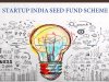 Shri Piyush Goyal launches the Startup India Seed Fund Scheme