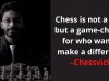 Chess is not a game but a game changer for who want to make a difference – Chessvicky