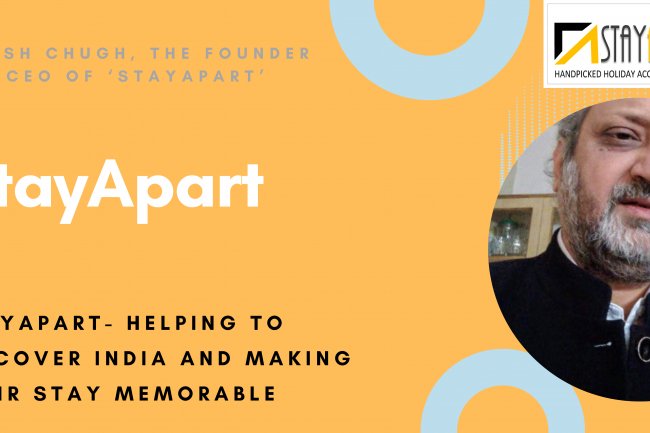 StayApart- helping to discover India and making their stay memorable
