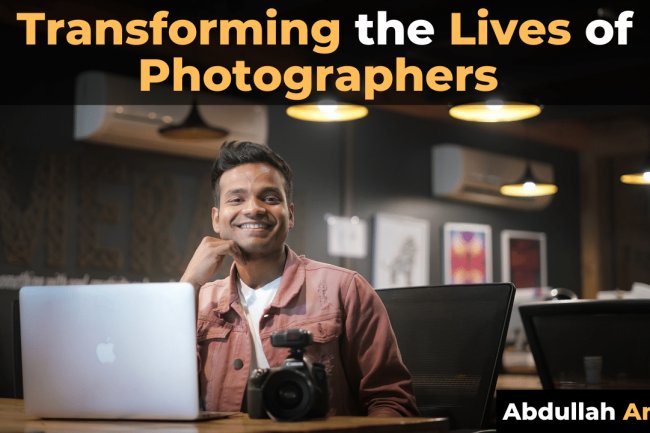 Abdullah Ansari: Re-inventing the Businesses of Photographers in India