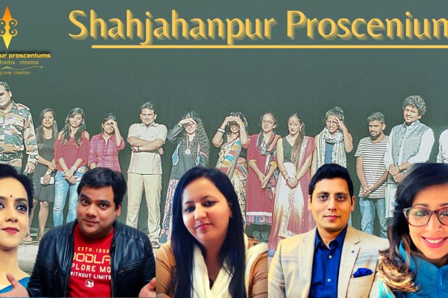 Shahjahanpur Prosceniums: An Artisitic Habitat For Actors And Writers
