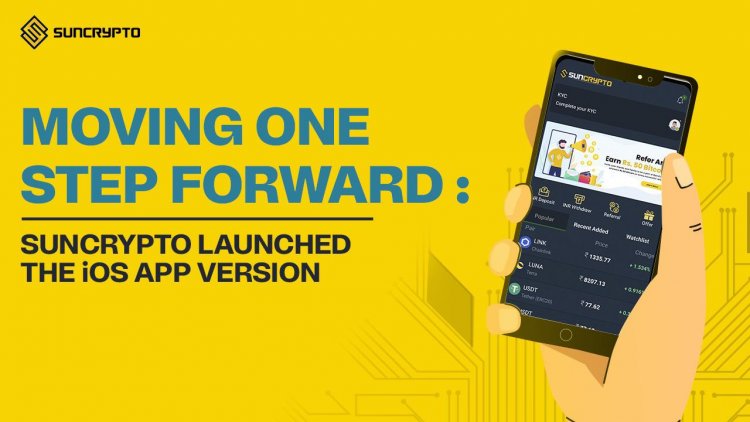 Moving one step forward’ Suncrypto launched the iOS app version
