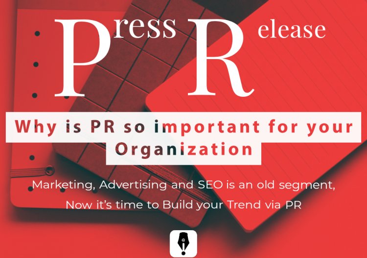 How PR can help your Business : its Effectiveness and  Importance in the Growth of your Business