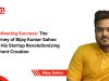 Manifesting Success: The Journey of Bijay Kumar Sahoo and His  Startup Revolutionizing Content Creation