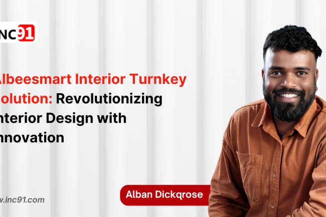 Albeesmart Interior Turnkey Solution: Revolutionizing Interior Design with Innovation
