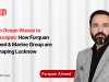 From Ocean Waves to Cityscapes: How Furquan Ahmed & Marine Group are Reshaping Lucknow