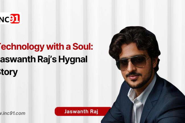 Technology with a Soul: Jaswanth Raj’s Hygnal Story