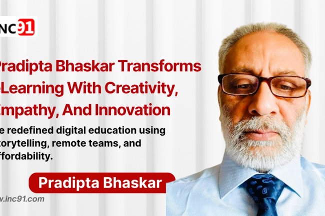 Rewriting Learning: How Pradipta Bhaskar’s Prolancit is Disrupting eLearning with Purpose