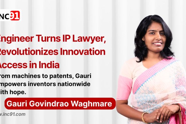 Engineering Change: Gauri Waghmare’s Mission to Transform IP Services in India