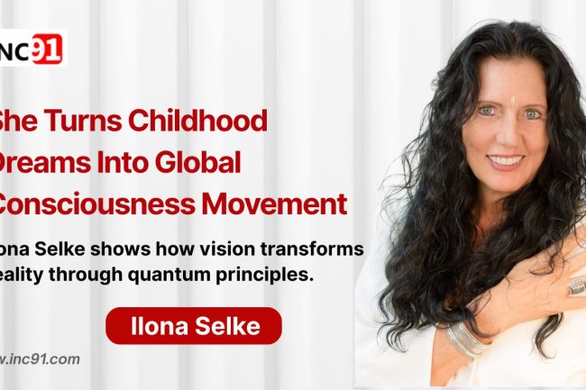 Living from Vision: Ilona Selke’s 35-Year Journey of Turning Consciousness into Creation
