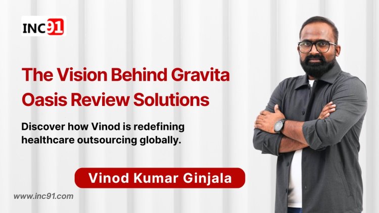 From Pharmacy to Founding a Global Healthcare Partner: The Journey of Vinod Kumar Ginjala