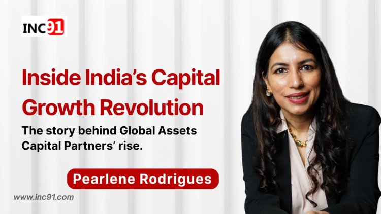 Building Bridges Between Capital and Growth: The Journey of Pearlene Rodrigues and Global Assets Capital Partners