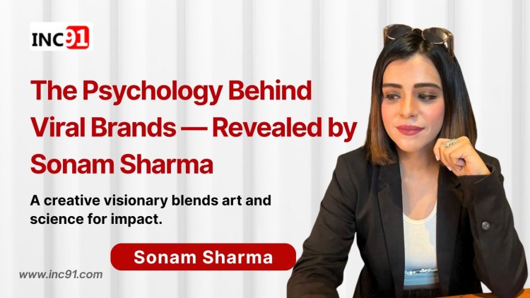 From Copywriter to Creative Visionary: How Sonam Sharma Built Sozart Creative into a Purpose-Driven Brand Powerhouse