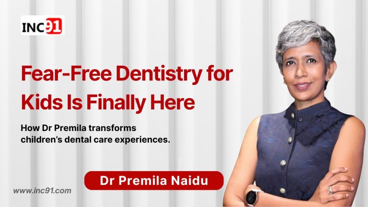 Creating Fear-Free Smiles: How Dr Premila Is Redefining Children’s Dental Care Through Purplepixie Healthcare