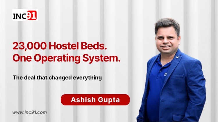 How Ashish Gupta Is Digitizing University Living with FretBox