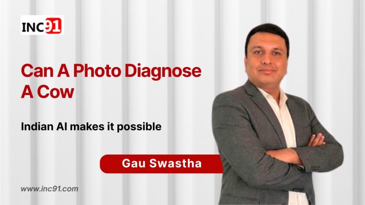 Gau Swastha: India’s First Image-Based AI for Cattle Health and Disease Protection