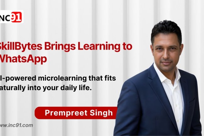 Learning in the Flow of Life: The Story of Prempreet Singh and SkillBytes