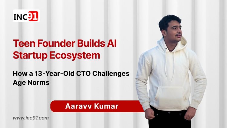 Breaking Age Barriers: Aaravv Kumar’s Journey