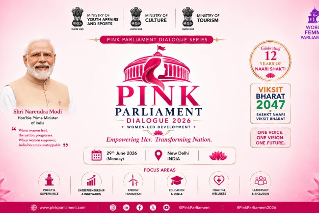 Pink Parliament Dialogue 2026: Building India's Future Through Women-Led Development