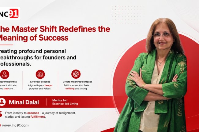 Why Minal Dalal Believes Success Alone Is Not Enough