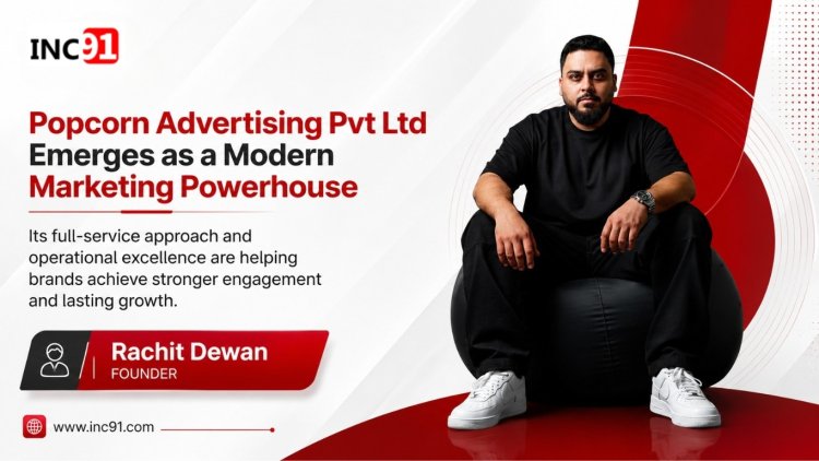 From Skyrocket to Popcorn: Rachit Dewan's Next Chapter in Building Brand Stories